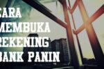 syarat membuka rekening Bank Panin Bank tanpa npwp terbaru