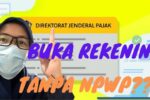 syarat membuka rekening Bank Bengkulu tanpa npwp